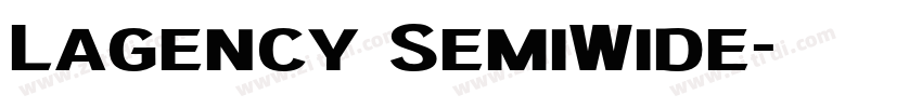 Lagency SemiWide字体转换